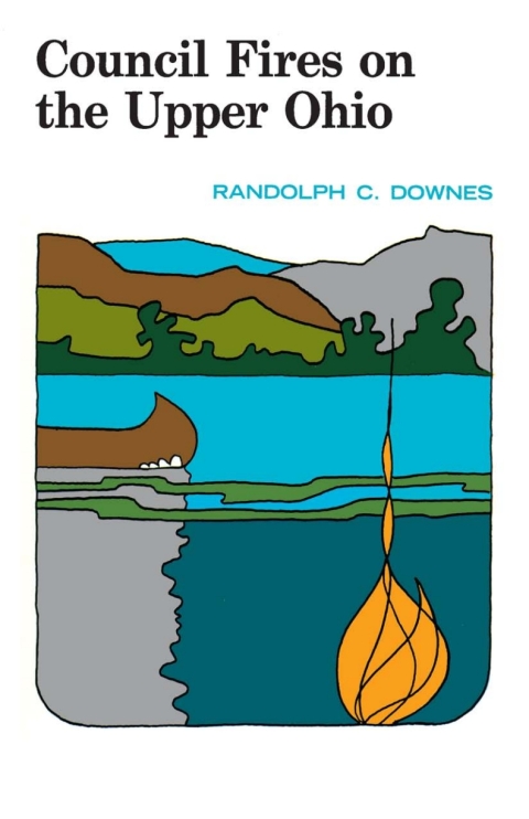 Cover image for book Council Fires On the Upper Ohio