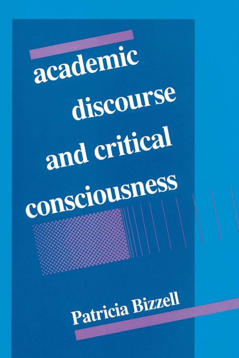 Cover image for book Academic Discourse and Critical Consciousness