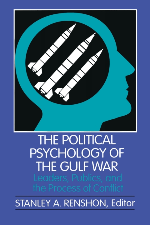 Cover image for book The Political Psychology of the Gulf War