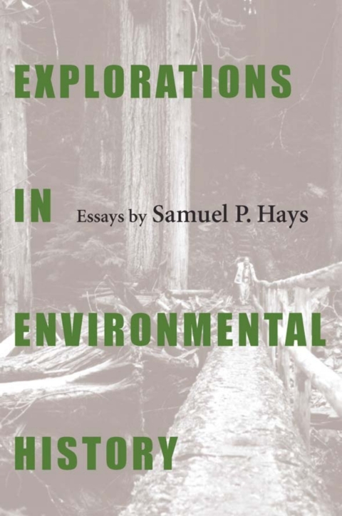 Cover image for book Explorations In Environmental History