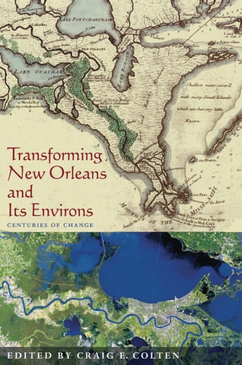 Cover image for book Transforming New Orleans and Its Environs