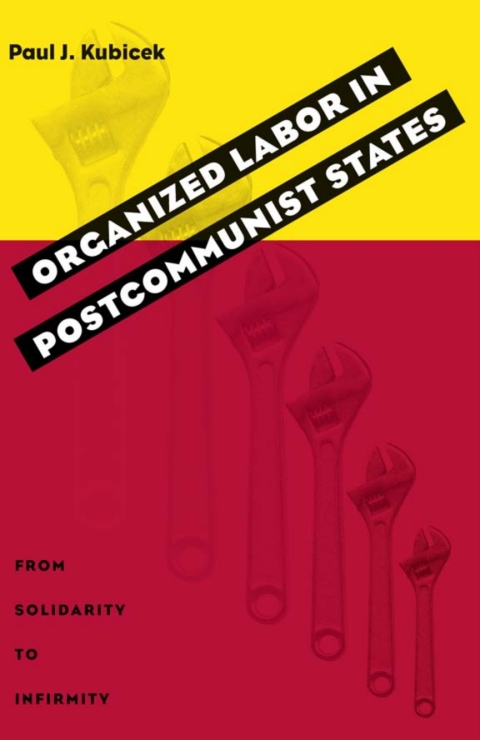 Cover image for book Organized Labor In Postcommunist States
