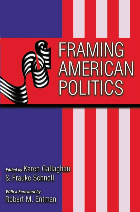 Cover image for book Framing American Politics