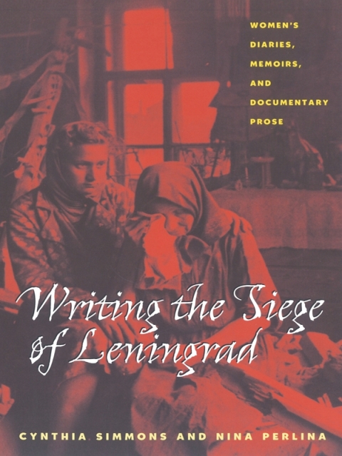 Cover image for book Writing the Siege of Leningrad