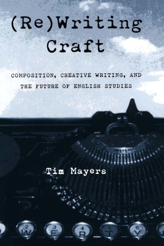 (Re)Writing Craft