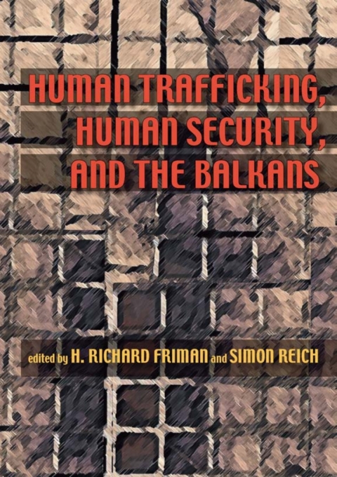 Human Trafficking, Human Security, and the Balkans 
