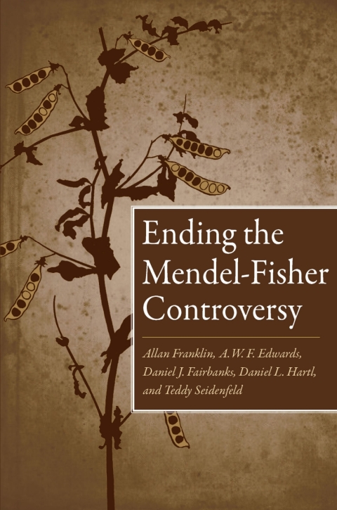 Cover image for book Ending the Mendel-Fisher Controversy