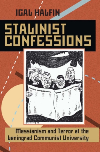 Stalinist Confessions