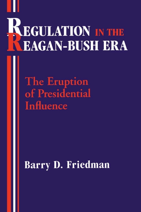 Cover image for book Regulation in the Reagan-Bush Era