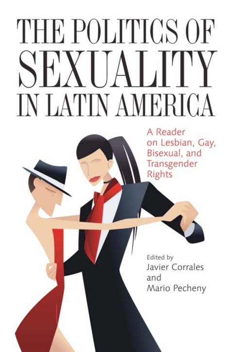 Cover image for book The Politics of Sexuality in Latin America
