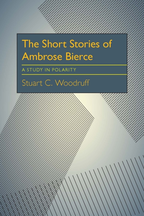 Cover image for book The Short Stories of Ambrose Bierce