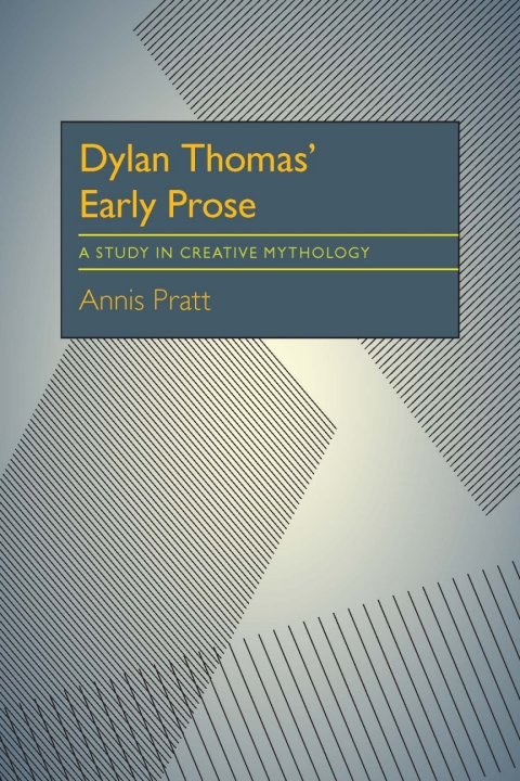 Cover image for book Dylan Thomas’ Early Prose