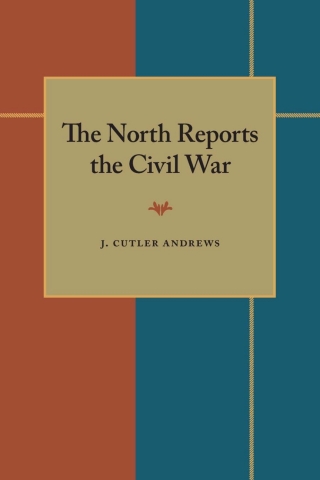 The North Reports the Civil War