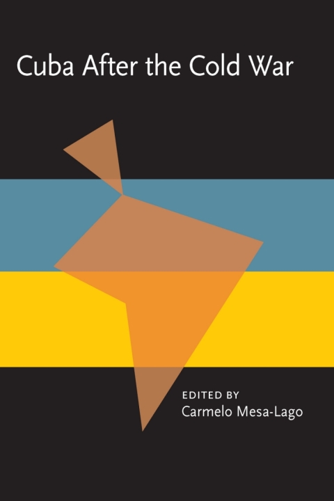 Cover image for book Cuba After the Cold War