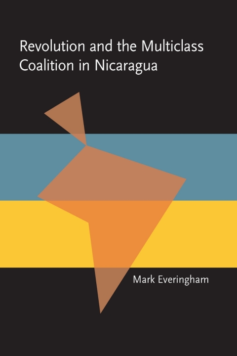 Cover image for book Revolution and the Multiclass Coalition in Nicaragua