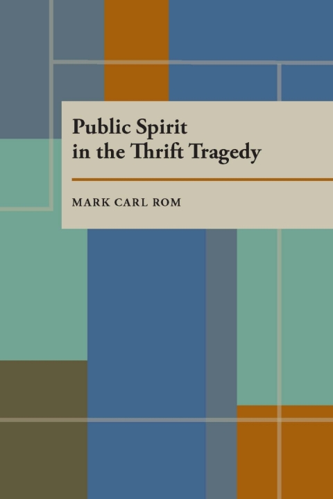 Cover image for book Public Spirit in the Thrift Tragedy