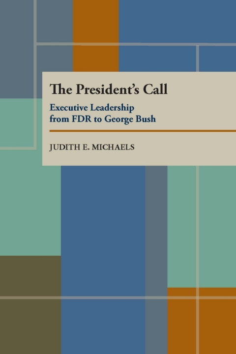 Cover image for book The President’s Call