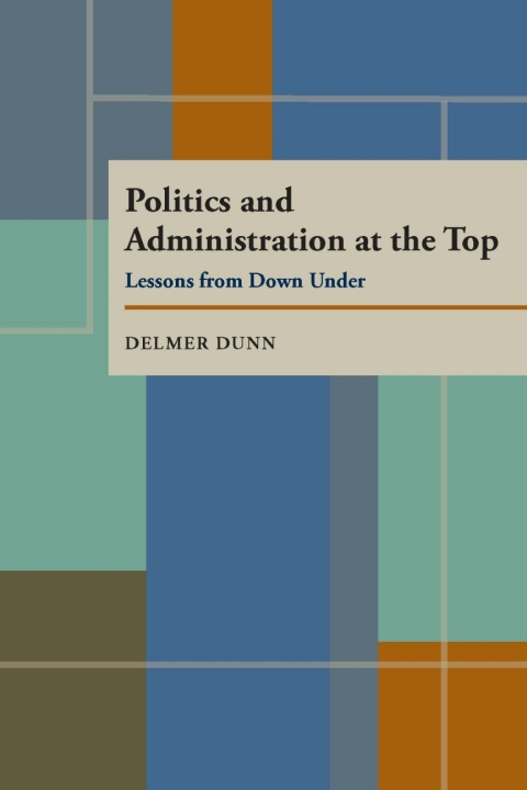 Cover image for book Politics and Administration at the Top