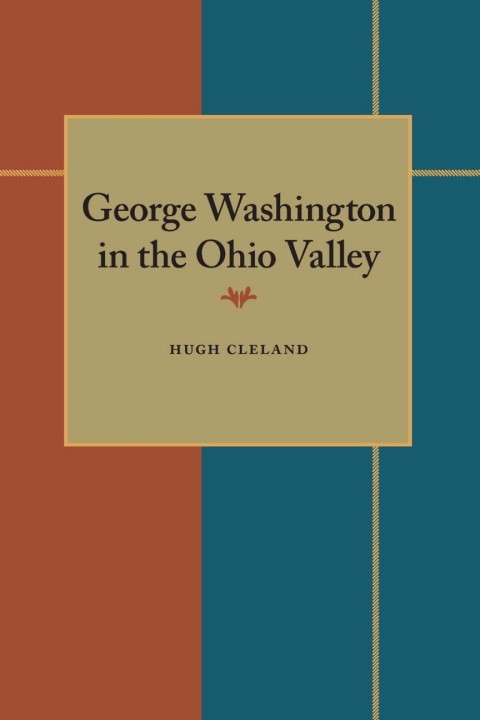 Cover image for book George Washington in the Ohio Valley