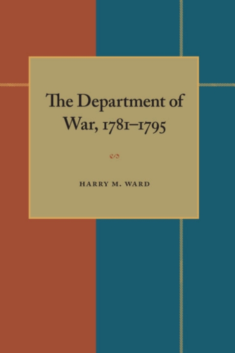 Cover image for book The Department of War, 1781–1795