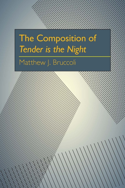 The Composition of Tender is the Night 