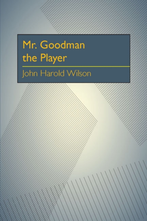 Cover image for book Mr. Goodman the Player