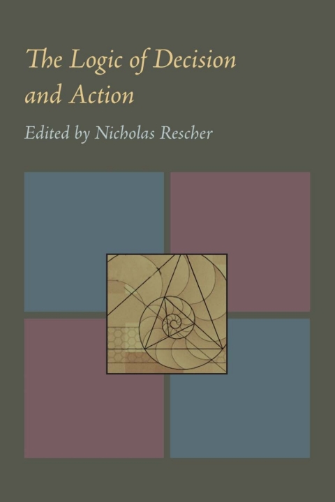 Cover image for book The Logic of Decision and Action
