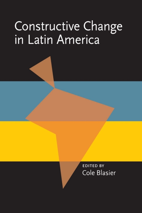 Cover image for book Constructive Change in Latin America