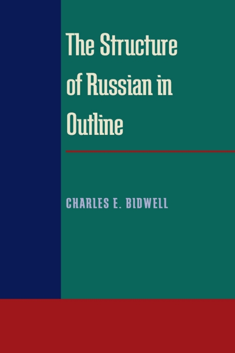 Cover image for book The Structure of Russian in Outline