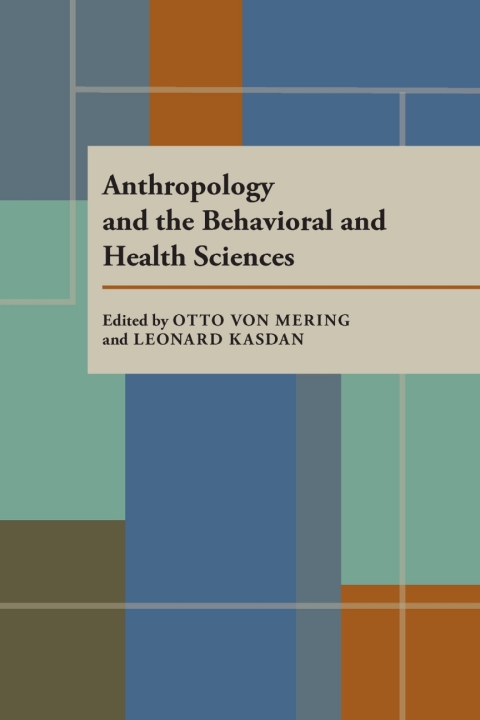 Cover image for book Anthropology and the Behavioral and Health Sciences