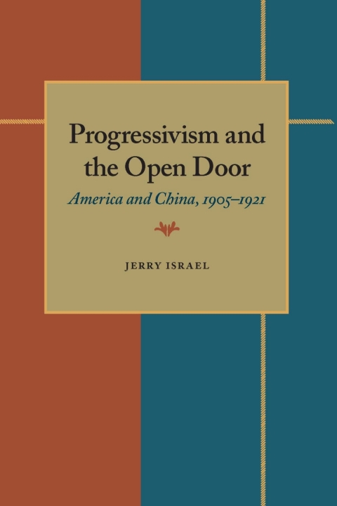 Cover image for book Progressivism and the Open Door