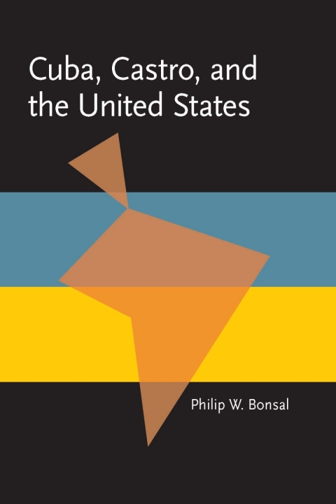 Cover image for book Cuba, Castro, and the United States