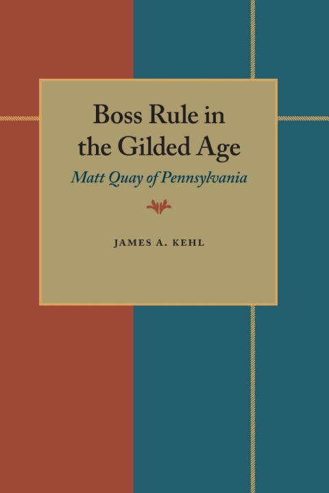 Cover image for book Boss Rule in the Gilded Age