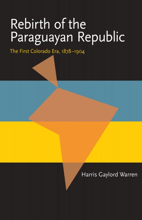 Cover image for book Rebirth of the Paraguayan Republic