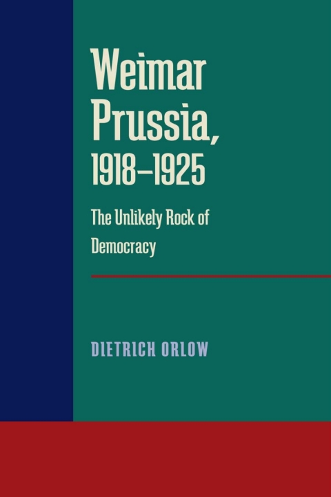 Cover image for book Weimar Prussia, 1918–1925