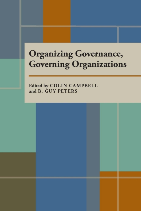 Cover image for book Organizing Governance, Governing Organizations
