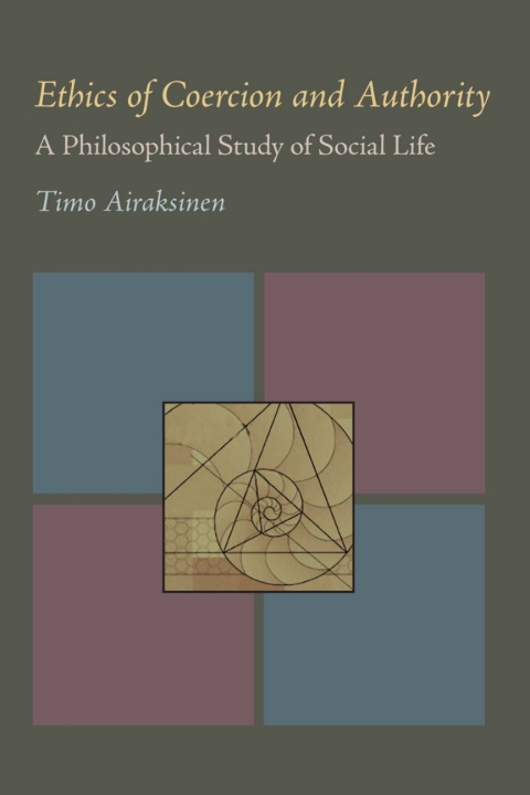 Cover image for book Ethics of Coercion and Authority