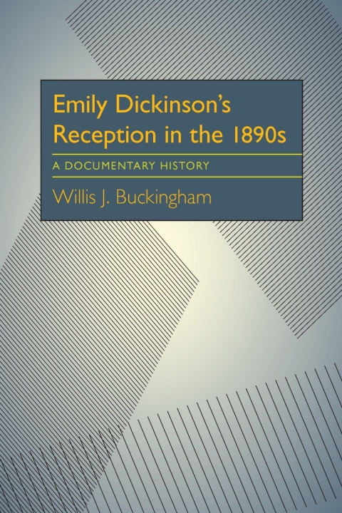 Cover image for book Emily Dickinson’s Reception in the 1890s