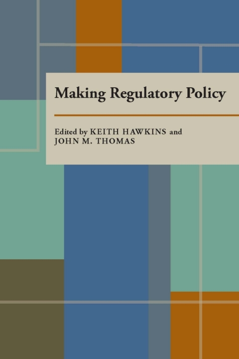 Cover image for book Making Regulatory Policy