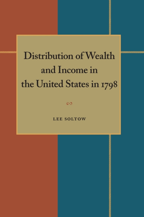 Cover image for book Distribution of Wealth and Income in the United States in 1798