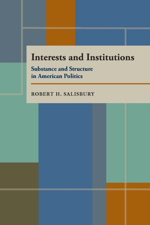 Cover image for book Interests and Institutions