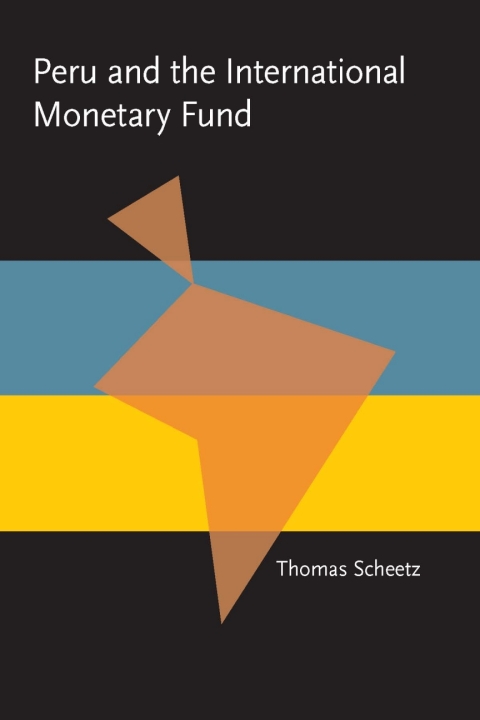 Cover image for book Peru and the International Monetary Fund
