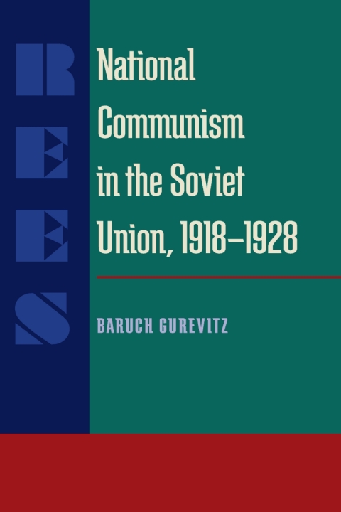 Cover image for book National Communism in the Soviet Union, 1918-28