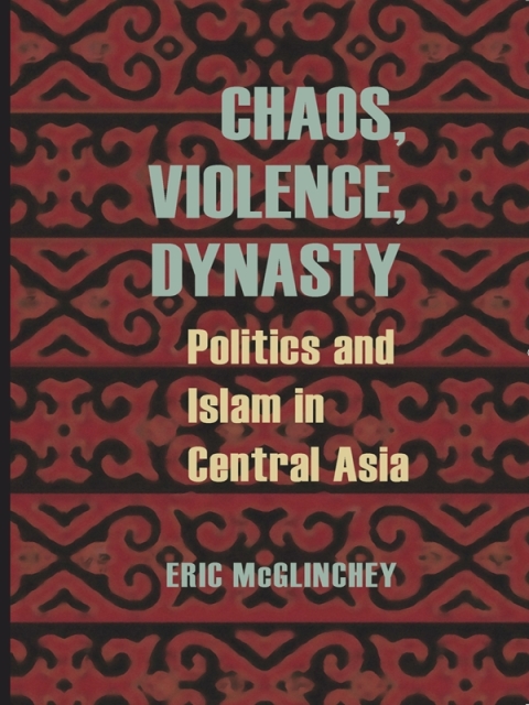 Cover image for book Chaos, Violence, Dynasty