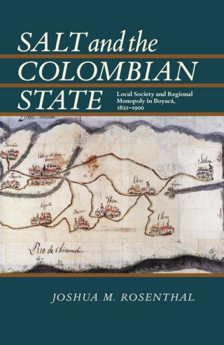 Salt and the Colombian State