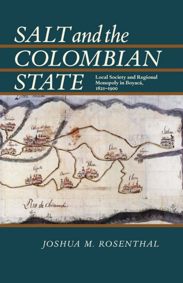 Salt and the Colombian State