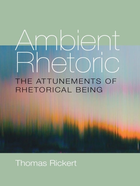 Cover image for book Ambient Rhetoric