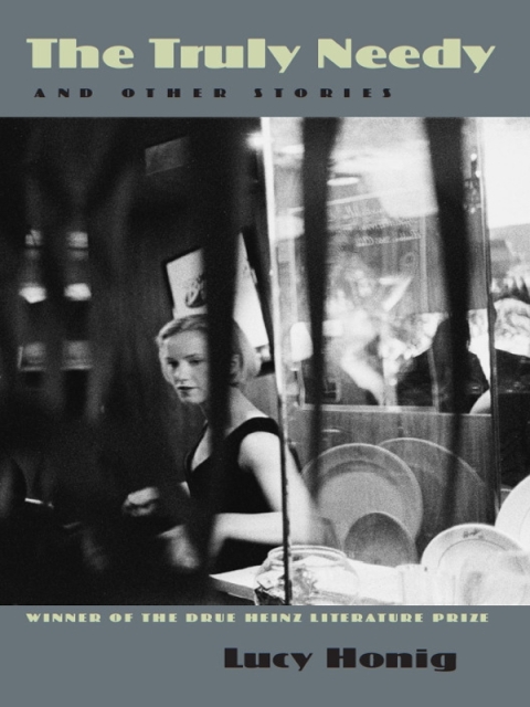 Cover image for book The Truly Needy And Other Stories