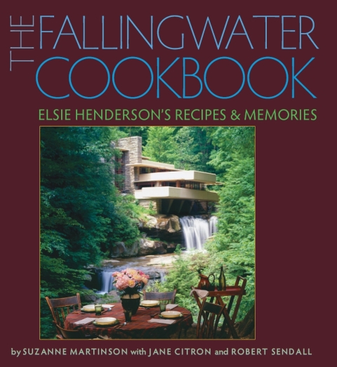 Cover image for book The Fallingwater Cookbook