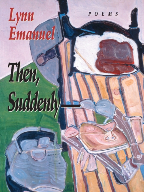 Cover image for book Then, Suddenly--